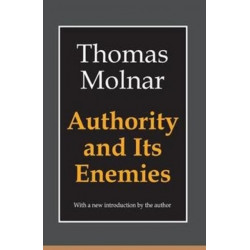 Authority and Its Enemies