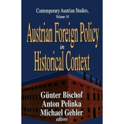 Austrian Foreign Policy in Historical Context