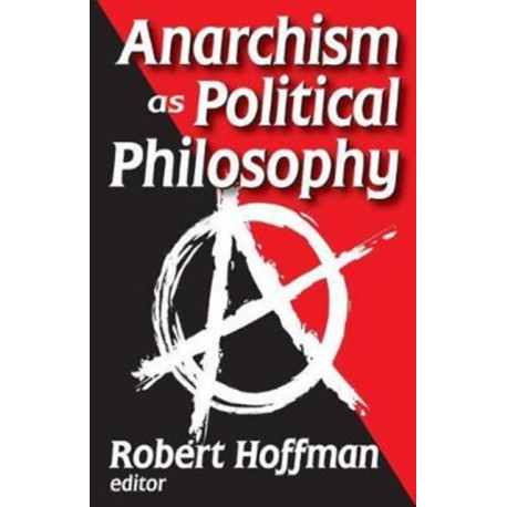 Anarchism as Political Philosophy