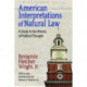 American Interpretations of Natural Law: A Study in the History of Political Thought