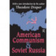 American Communism and Soviet Russia: With a new introduction by the author