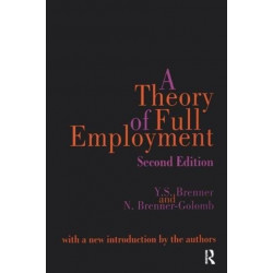 A Theory of Full Employment