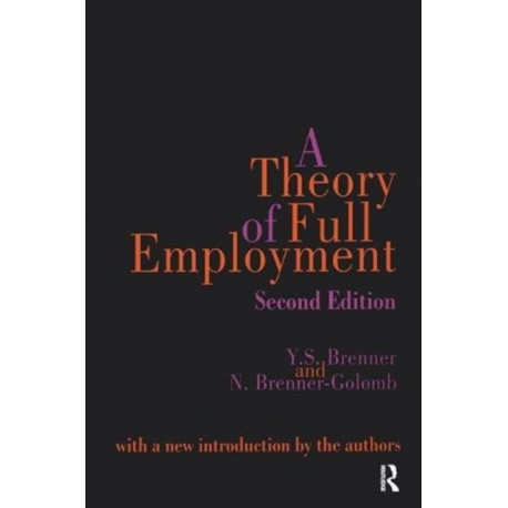 A Theory of Full Employment
