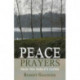 Peace Prayers – From the World`s Faiths