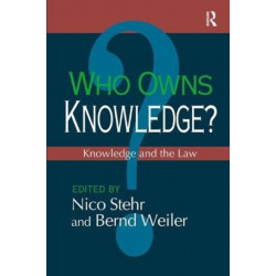 Who Owns Knowledge?: Knowledge and the Law