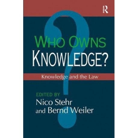 Who Owns Knowledge?: Knowledge and the Law