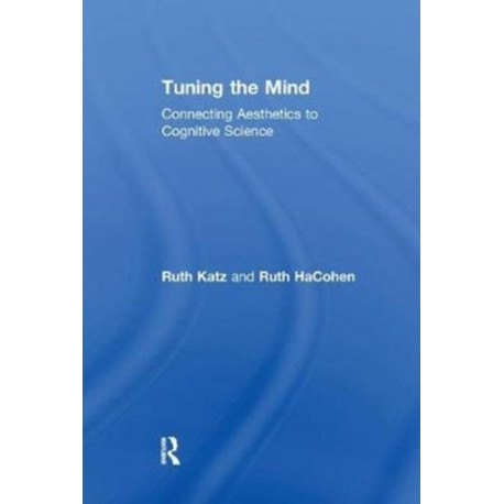 Tuning the Mind: Connecting Aesthetics to Cognitive Science