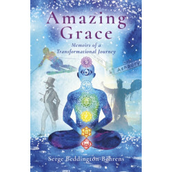 Amazing Grace: Memoirs of a Transformational Journey
