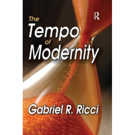 The Tempo of Modernity