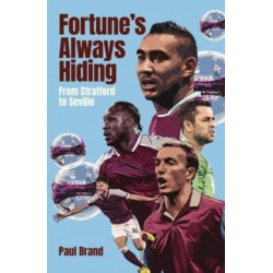 Fortune's Always Hiding: From Stratford to Seville