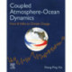 Coupled Atmosphere-Ocean Dynamics: From El Nino to Climate Change