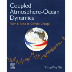 Coupled Atmosphere-Ocean Dynamics: From El Nino to Climate Change
