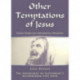Other Temptations of Jesus