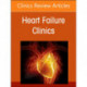 Challenges in Pulmonary Hypertension, An Issue of Heart Failure Clinics
