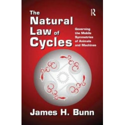 The Natural Law of Cycles: Governing the Mobile Symmetries of Animals and Machines