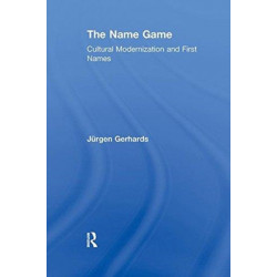 The Name Game: Cultural Modernization and First Names