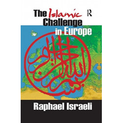 The Islamic Challenge in Europe
