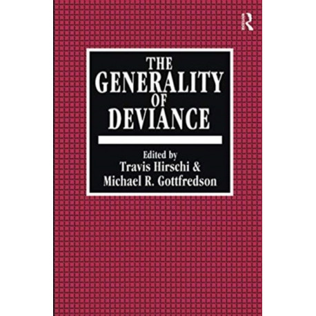 The Generality of Deviance