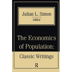The Economics of Population: Key Classic Writings