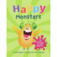 Happy Monsters: A Child's Guide to Coping With Their Feelings