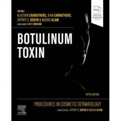 Procedures in Cosmetic Dermatology: Botulinum Toxin