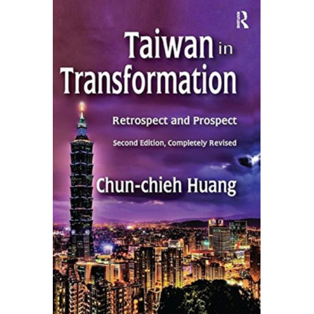 Taiwan in Transformation: Retrospect and Prospect