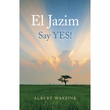 El Jazim: Say YES!