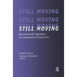 Still Moving: Recent Jewish Migration in Comparative Perspective