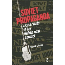 Soviet Propaganda: a case study of the middle east conflict