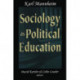 Sociology as Political Education: Karl Mannheim in the University