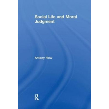 Social Life and Moral Judgment