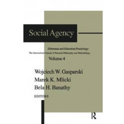 Social Agency: Dilemmas and Education
