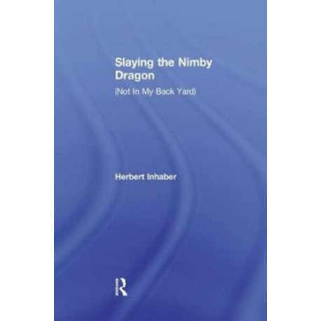 Slaying the Nimby Dragon