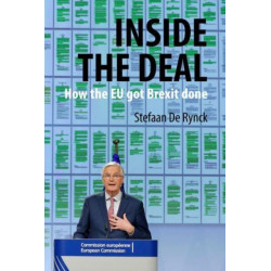 Inside the Deal: How the EU Got Brexit Done