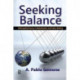 Seeking Balance: Philosophical Issues in Globalization and Policy Making
