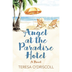 Angel at the Paradise Hotel: A Novel