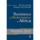 Resistance to Modernization in Africa: Journey Among Peasants and Nomads