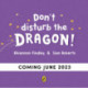 Don't Disturb the Dragon: from the author of the Ten Minutes to Bed series