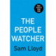The People Watcher: The heart-stopping new thriller from the Richard and Judy Book Club author packed with suspense and shocking twists