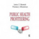 Public Health Profiteering