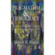 Pragmatism and Democracy: Studies in History, Social Theory, and Progressive Politics