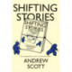 Shifting Stories: How changing their stories can transform people