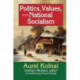 Politics, Values, and National Socialism
