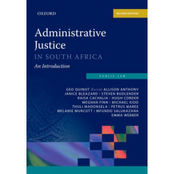 Administrative Justice in South Africa