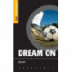 Dream On