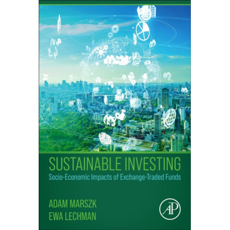 Sustainable Investing: Socio-Economic Impacts of Exchange-Traded Funds
