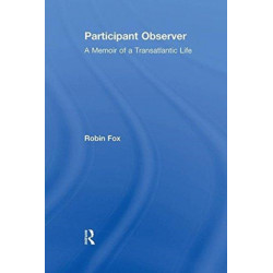 Participant Observer: A Memoir of a Transatlantic Life