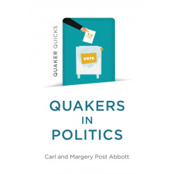 Quaker Quicks - Quakers in Politics