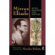 Mircea Eliade: Myth, Religion, and History
