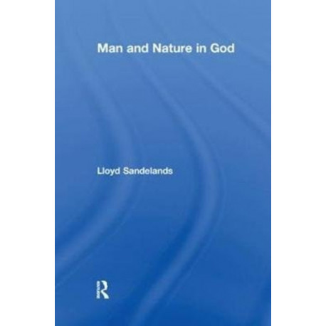 Man and Nature in God